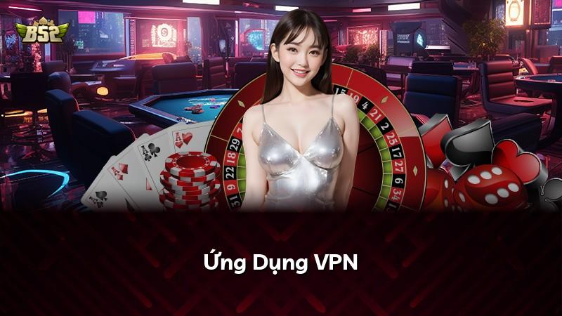 Ứng Dụng VPN