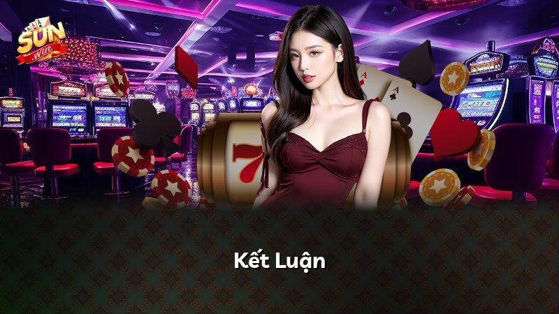 Kết Luận