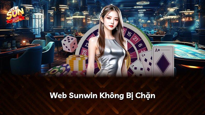 Web Sunwin Không Bị Chặn